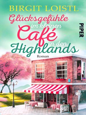 cover image of Glücksgefühle im kleinen Cafe in den Highlands